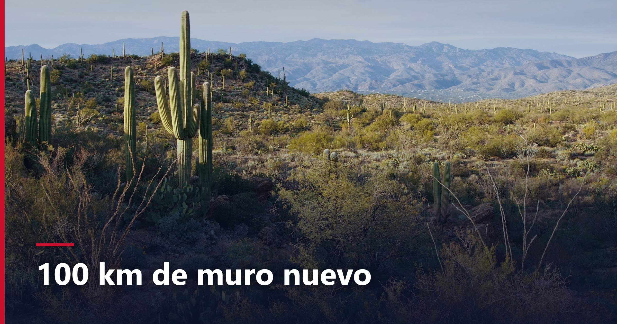 A 62-Mile Border Wall Segment Begins in Arizona: What Changes and What Doesn't